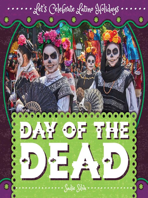 Title details for Day of the Dead by Sadie Silva - Available